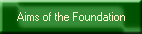 Aims of the Foundation