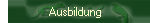 Ausbildung