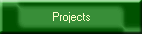 Projects